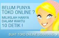 Belum punya toko online ? Milikilah hanya dalam waktu 10 detik